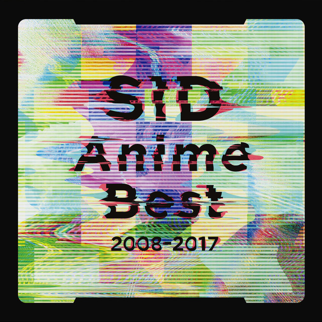 Sid Anime Best 2008-2017 cover