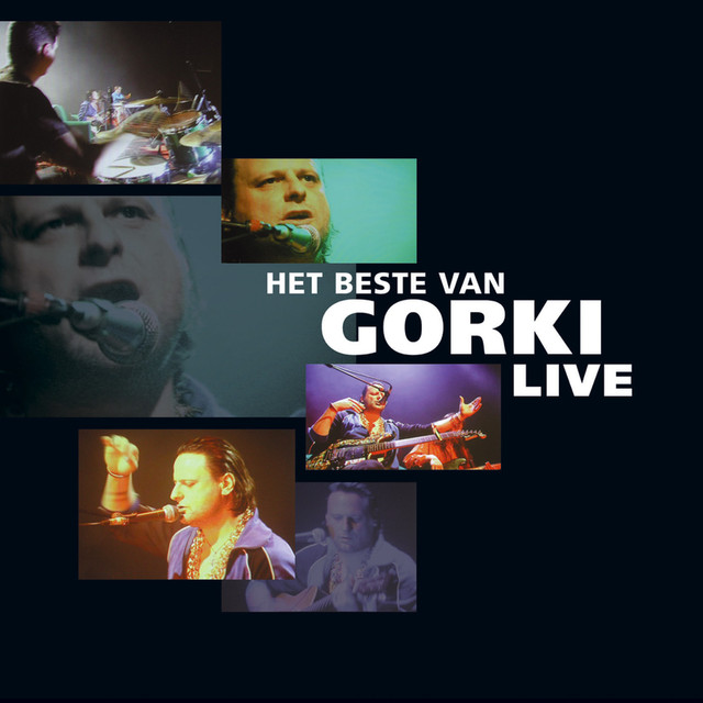 Het Beste Van Gorki …live cover