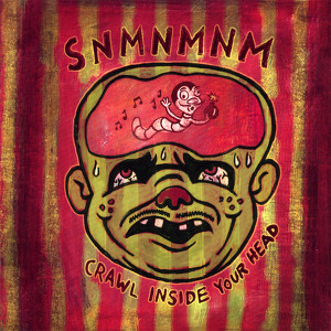 Crawl Inside Your Head Albumcover