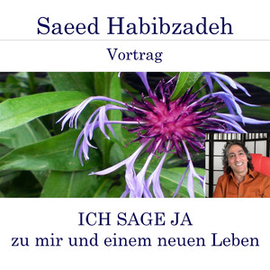 Ich sage ja zu mir und einem neuen Leben