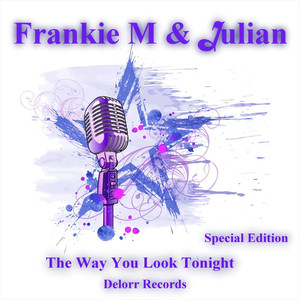 Frankie M. & Julian Hernandez