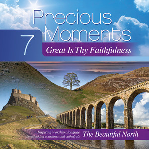 Precious Moments 7: Great Is Thy Faithfulness cover