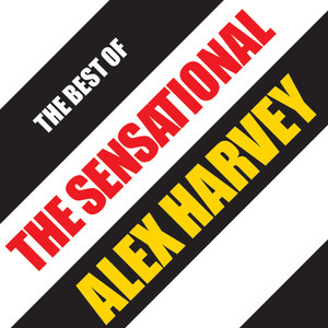 The Best Of The Sensational Alex Harvey cover