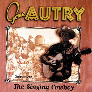 The Singing Cowboy, Chapter One album