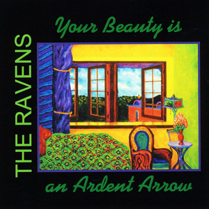 Your Beauty is an Ardent Arrow album