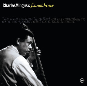 Charles Mingus' Finest Hour album