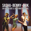 Sasha Benny Erik en Vivo Desde el Auditorio Nacional cover