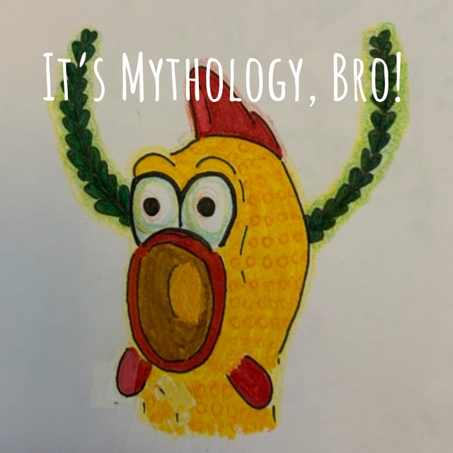 It's Mythology, Bro! | Podcast on Spotify