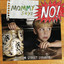 Mommy Says No! cover