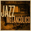 Jazz Melancólico cover