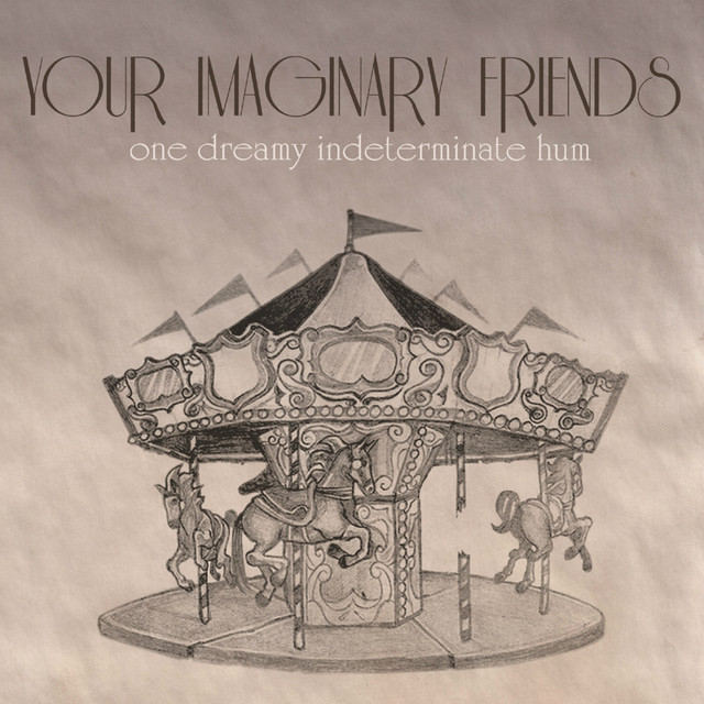 Your Imaginary Friends Photo