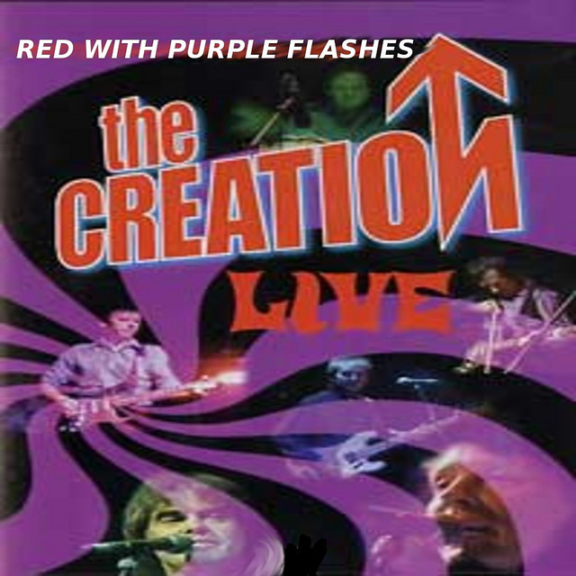Red With Purple Flashes - The Creation Live cover