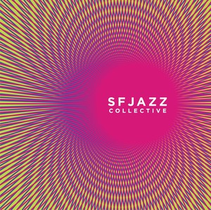 SFJazz Collective Albumcover