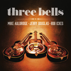 Three Bells cover
