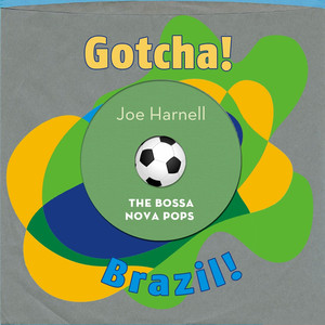 The Bossa Nova Pops (Brazil!) cover