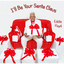 I'll Be Your Santa Claus cover