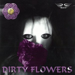 Dirty Flowers album