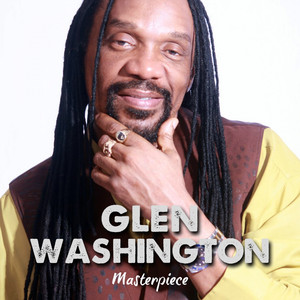 Glen Washington : Masterpiece album