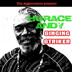 Horace Andy - Singing Striker album