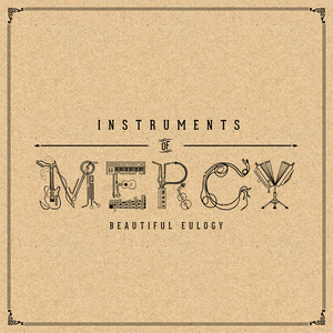 Instruments of Mercy album