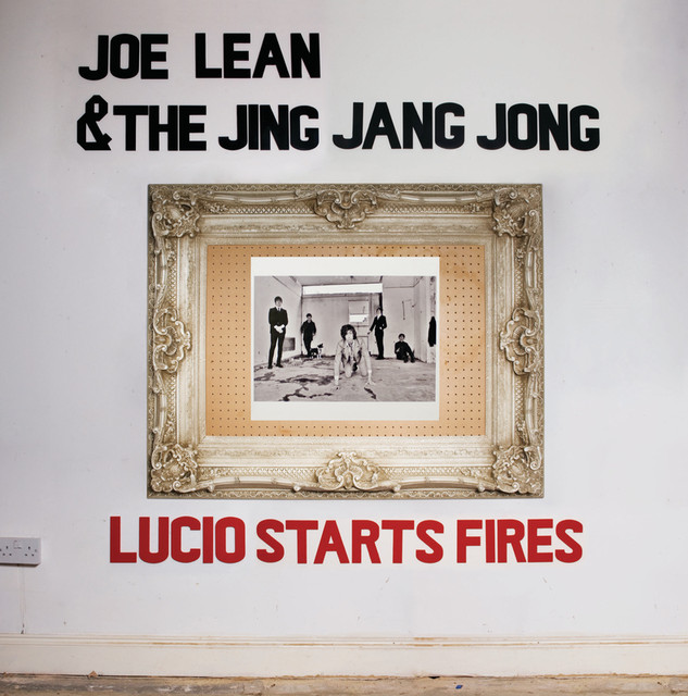 Joe Lean & The Jing Jang Jong Photo