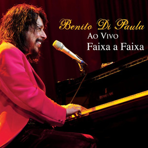 Faixa A Faixa: Benito Di Paula Ao Vivo cover