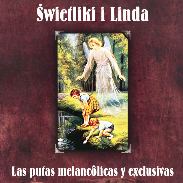 Las Putas Melancolicas Y Exclusivas cover