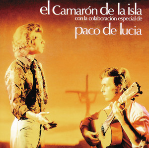 El Camarón de la Isla con la colaboración especial de Paco de Lucía album