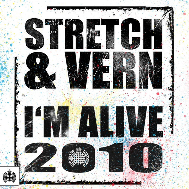 I'm alive (Louis La Roche Remix) - Stretch & Vern