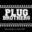 Plug Brothers Albumcover