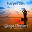 Yoga Dream: Relaxing Music for Yoga cover