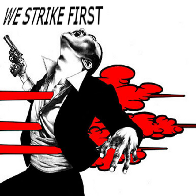 Strike First photo