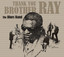 Thank You Brother Ray cover