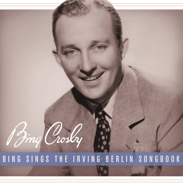 Bing Sings The Irving Berlin Songbook cover