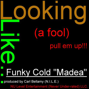 Funky Cold Madea ...
