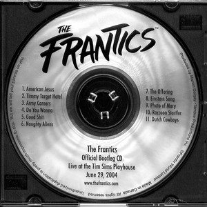 The Frantics Official Bootleg Cd album