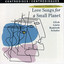 Vancouver Chamber Choir: Love Songs for a Small Planet Albumcover