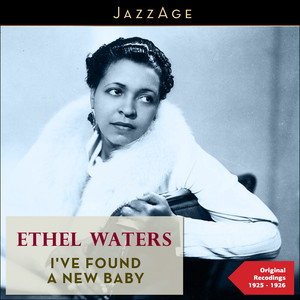 I've Found a New Baby (Original Recordings 1925 -1926) album