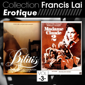 Collection Francis Lai - Erotique, Vol. 3 (Bandes originales de films) album