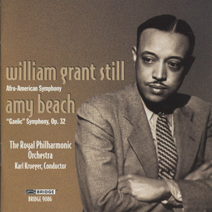 William Grant Still: Afro-American Symphony / Amy Beach: 
