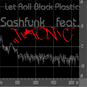 Dj Sashfunk feat. K*Fonic