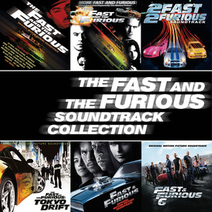 The Fast And The Furious Soundtrack Collection album