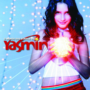 O Mundo Dos Sonhos de Yasmin cover