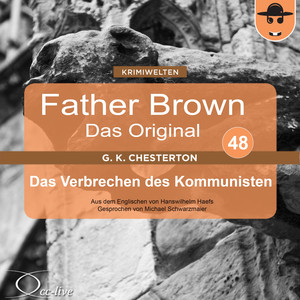 Father Brown 48 - Das Verbrechen des Kommunisten (Das Original) Audiobook