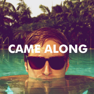 Came Along cover