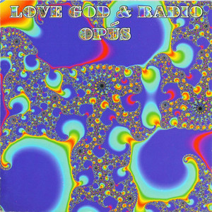 Love, God & Radio album