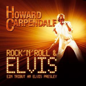 Rock 'n' Roll & Elvis: Ein Tribut an Elvis Presley album