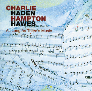 As Long as There's Music cover