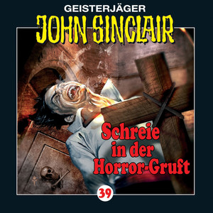 Folge 39: Schreie in der Horror-Gruft [2/3]