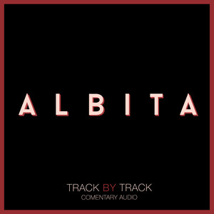 Albita - Track by Track album